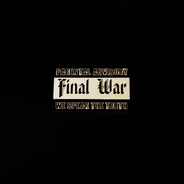 Final War ‎\"We Speak The Truth\" LP